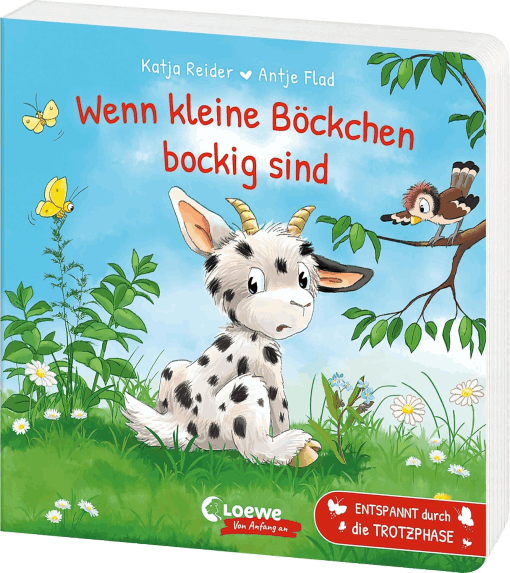 Wenn kleine Böckchen bockig sind: Pappbilderbuch ab 2 Jahren mit liebevollen Reimen - Hilft Familien entspannt durch die Trotzphase (Loewe von Anfang an)