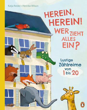 Herein, herein! Wer zieht alles ein?: Lustige Zählreime von 1 bis 20 - Lustiges Bilderbuch ab 4 Jahren mit Reimen zum Zählenlernen von 1 bis 20