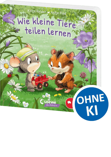 Wie kleine Tiere teilen lernen: Gereimtes Pappbilderbuch zum Thema Teilen für Kinder ab 2 Jahren - Mit praktischen Tipps für Eltern
