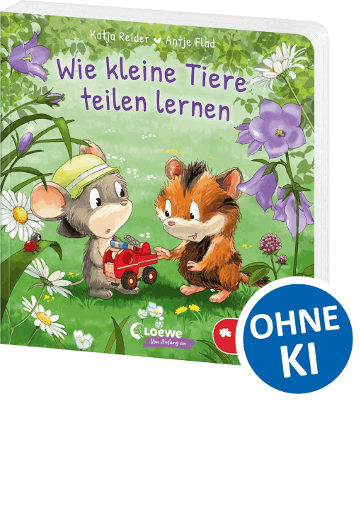 Wie kleine Tiere teilen lernen: Gereimtes Pappbilderbuch zum Thema Teilen für Kinder ab 2 Jahren - Mit praktischen Tipps für Eltern (Loewe von Anfang an)